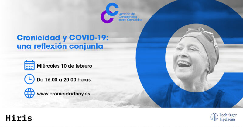 Hiris y Boehringer muestran su compromiso con el paciente crónico a través de un ciclo de conferencias sobre el impacto de la COVID-19 en la cronicidad, un reto sanitario presente y futuro